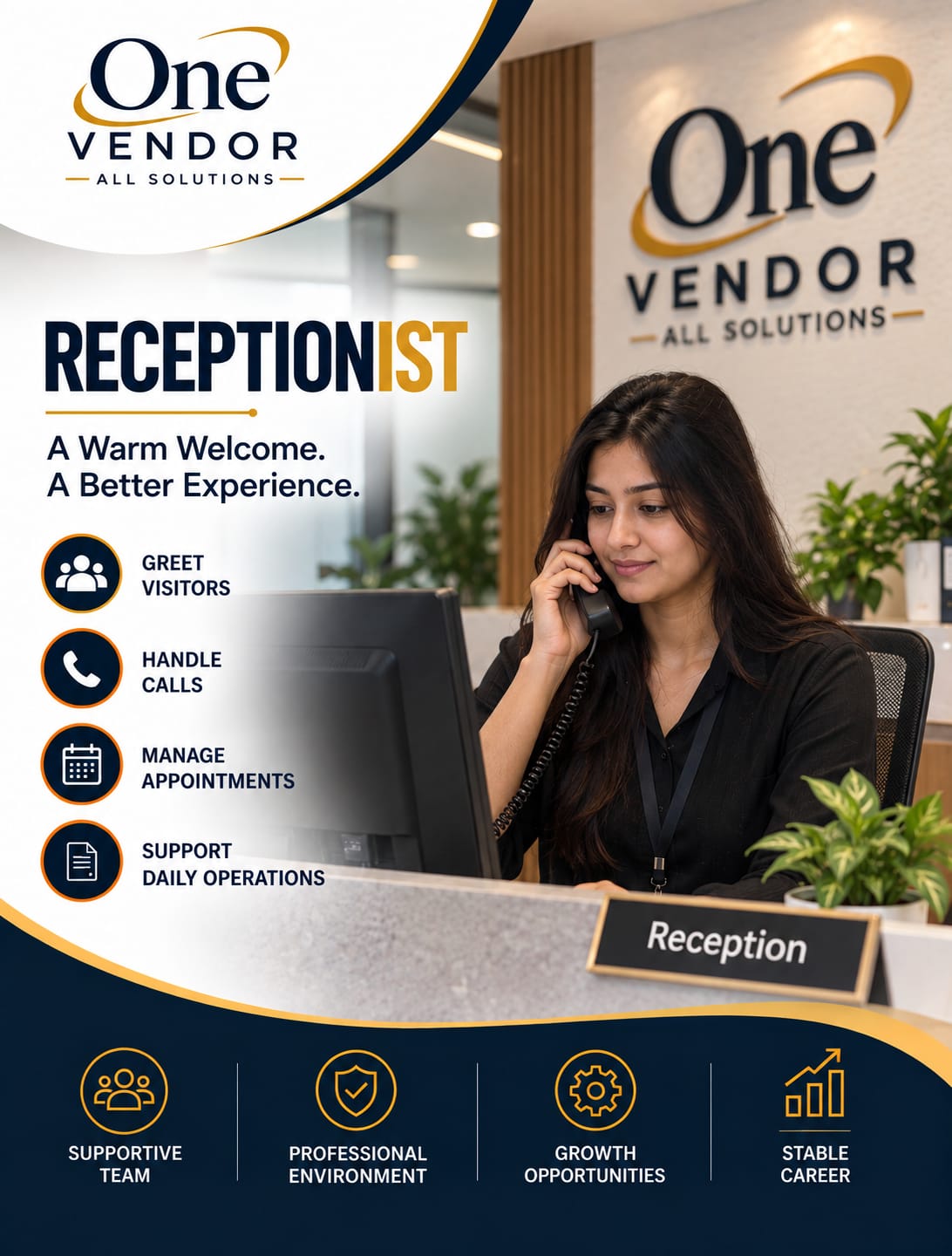 One Vendor Receptionist — a warm welcome, a better experience